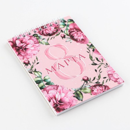 Notepad "March 8" on the crest, A6, 40 sheets in the cage, soft cover, paper density 65 r-1