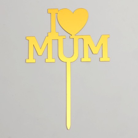 Topper "I love mom", color gold