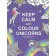 Antistress coloring for adults Keep Calm and Color Unicorns