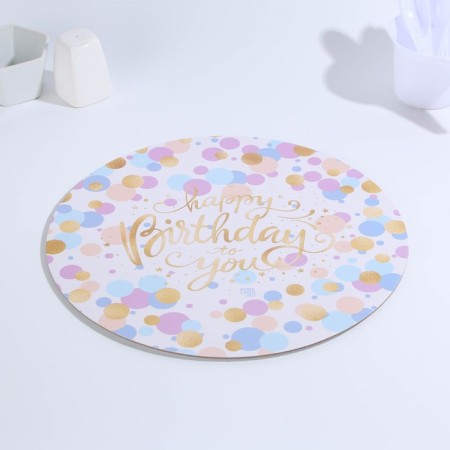 Subway for the cake reinforced, confectionery packaging, "Happy Birthday", 28 cm, 2.5 mm