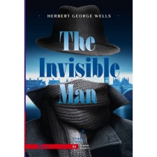 Invisible Man. The Invisible Man. B2. Wells G.J.