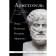 Ethics. Policy. Rhetoric. Aphorisms. Aristotle