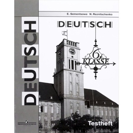 Test papers. GEF. German. Control tasks for preparing for the OGE Grade 6. Semenstova E.A.
