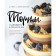 Cakes and desserts in a strip. Guide for biscuits, berry mousses and the most beautiful cakes! Selivanova Alina