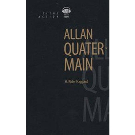 A book for reading. English language. Allan Quatermain. QR code for audio. G. R. Haggard
