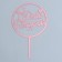 Topper "Happy Birthday", Circle, Color Pink Gold