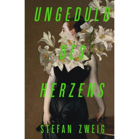 Impatience of the heart. Zweig S.