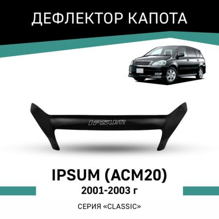 Defly hood deflector for Toyota IPSUM (ACM20), 2001-2003