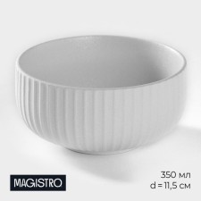 Porcelain bowl Magistro line, 350 ml, d = 11.5 cm, white color