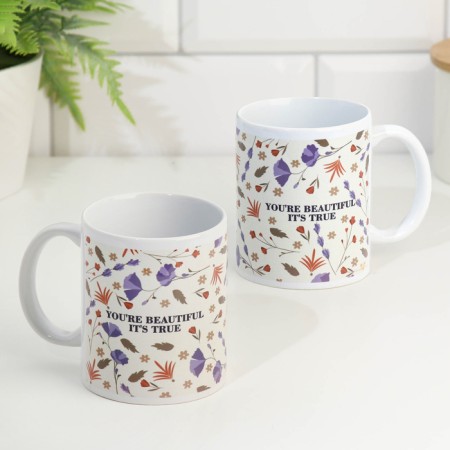 Sublimation mug "You are beautiful it’s true" 320 ml, with application