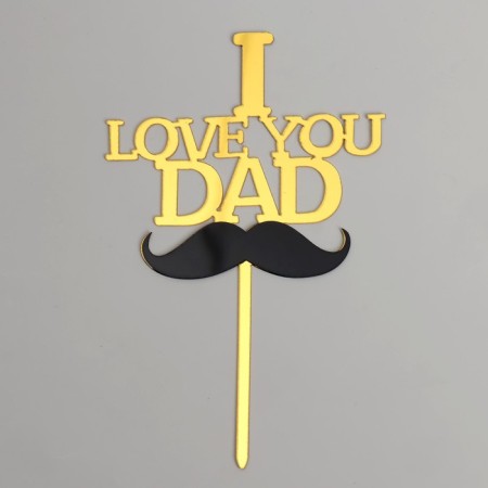Topper "I love you dad", color gold