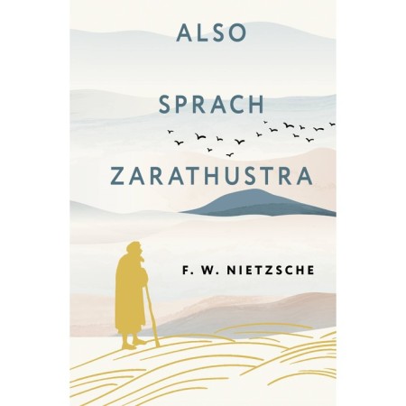 So said Zarathustra. Also Sprach Zarathustra. Nietzsche F.