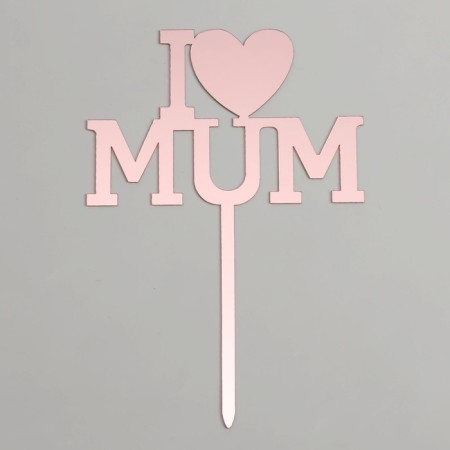 Topper "I love mom", color pink gold