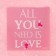 A bag for sweets "All You Need Is Love", 10 × 15 cm