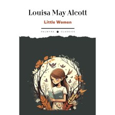 Little women. Little Women. In English. Olcott L.M.