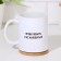 Sublimation mug "I ask you to love and not complain" with application
