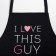 Apron Ethel I Love this Guy 60x70 cm, 100% cotton, reps 210 g/m2