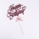 Topper "Happy Birthday", pink, with a bow, give beautifully