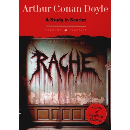 A study in Scarlet. A Study in Scarlet. In English. Doyle A.K.