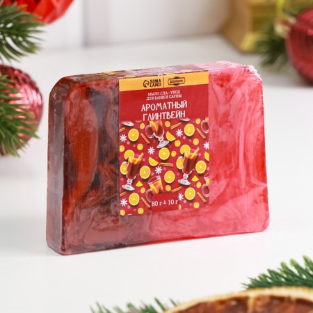 New Year. SPA soap - care for the bath and sauna "Fragrant mulled wine" 80 g