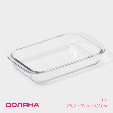 Form for baking and baking of heat -resistant glass rectangular fuel shares, 1 l, 25.7 × 14.5 × 4.7 cm