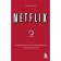 Netflix. The insider history of the company that won the world. King D.
