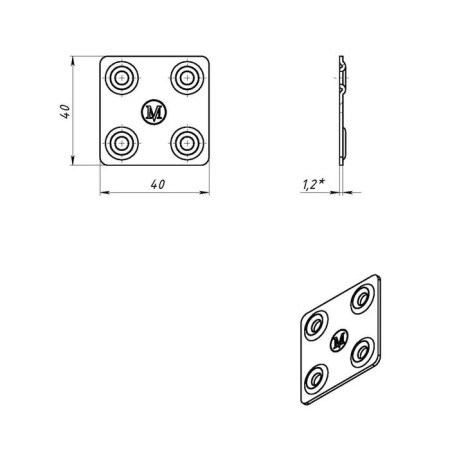 The plate is mounted, galvanized, 40 x 40 x 1.2 mm-1