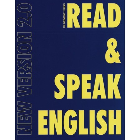 Read & Speak English: New Version 2.0. Tutorial. Drozdova T.Yu., Mailova V.G., Nikolaeva V.S.