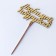 Topper wooden "Beloved girlfriend" Golden give beautifully 13.7x7.5 cm