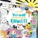 U-and-and-and! I color Kawaii. Mayumi Yegevskaya