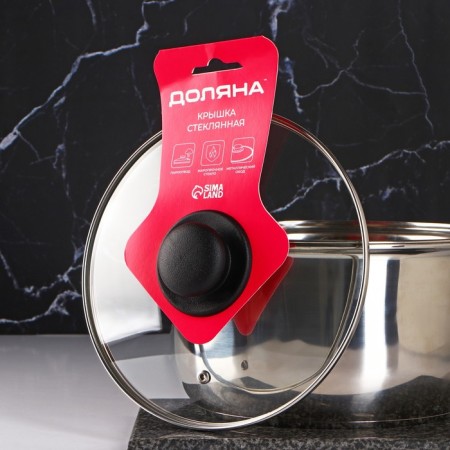 Glass cover for pans and pots “Dolyana”, D = 22 cm, stainless rim, plastic handle-3