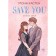 Save yourself. Book 2. Kasten M.