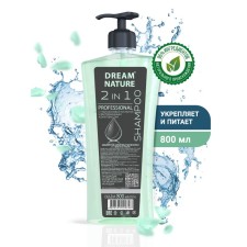 Шампунь Dream Nature, 2 в 1, с Гиалуроновой кислотой и Витаминным комплексом, 800 мл