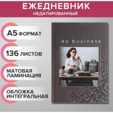 The diary of a low -up A5 136 sheets, integral cover, matte lamination, Business Woman on a stitch