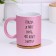 Sublimation mug "How can I know what will happen tomorrow", pink glitter