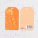 Schildik tag "Happiness!" SOFT Tach, Orange background, 8x5.5 cm