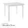 Square table, 80x80x74 cm, white color