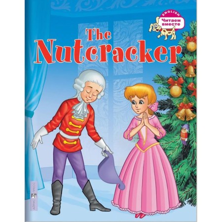 Foreign Language Book. Nutcracker. The Nutcracker. (in English). Hoffmann