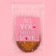 A bag for sweets "All You Need Is Love", 10 × 15 cm