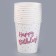 A one -time paper glass "Happy Birthday, Pink", 250ml