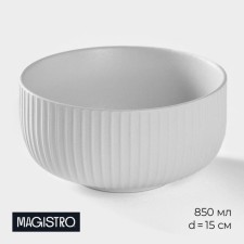 Porcelain bowl Magistro line, 850 ml, d = 15 cm, white color