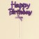 Topper "Happy Birthday" with a bow, purple color