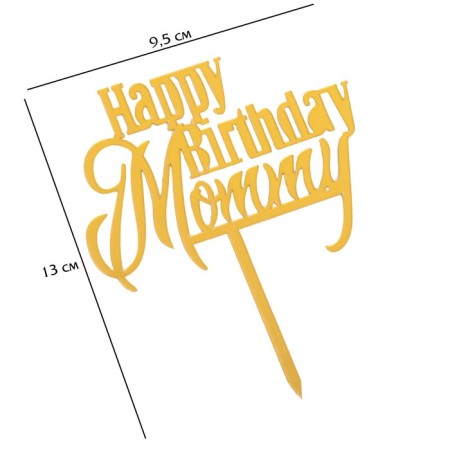 Topper "Happy Birthday, Mommy", gold, give beautifully-4