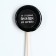 Lollice with a seal on the stick "For creating problems": taste: Cola, 25 g.