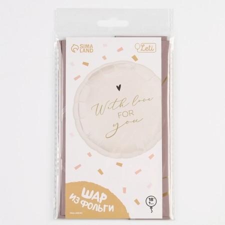 Foil ball 18 "With love for you", a circle, with a substrate-2