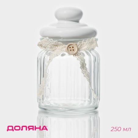 Glass Bank for bulk products with a ceramic lid of the jam, 250 ml, 8 × 13 cm