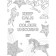 Antistress coloring for adults Keep Calm and Color Unicorns