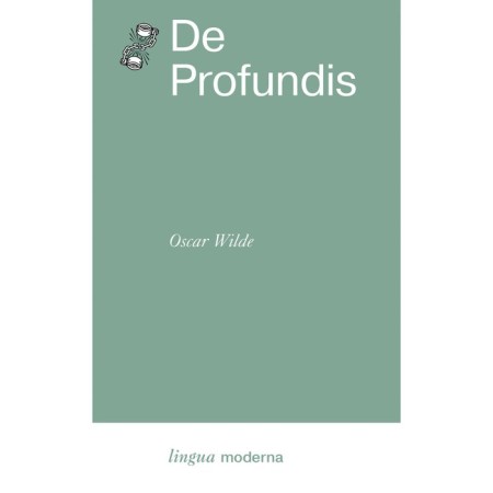 Prison Confession. De Profundis. Wilde O.