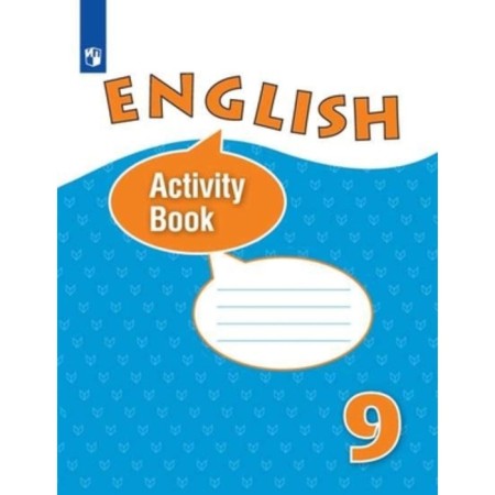English language. Grade 9. Workbook. In-depth level, publication 9th, stereotypical. Afanasyeva O.V., Mikheeva I.V., Baranova K.M.