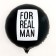 Foil ball 18 "For Real Man", a circle, with a substrate